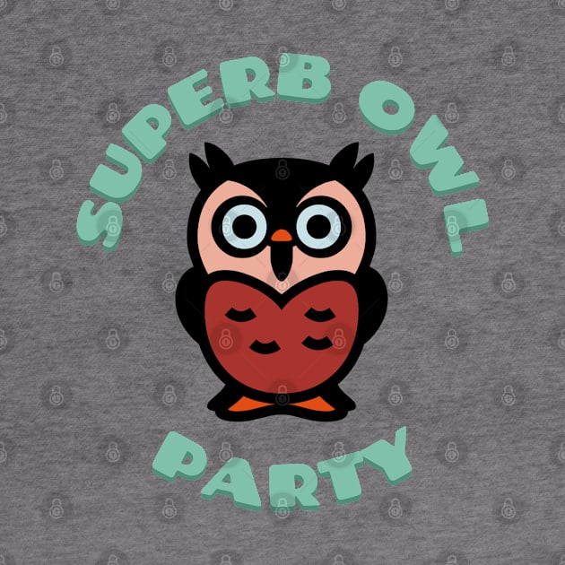 Superb Owl Party by Sanja Sinai Art